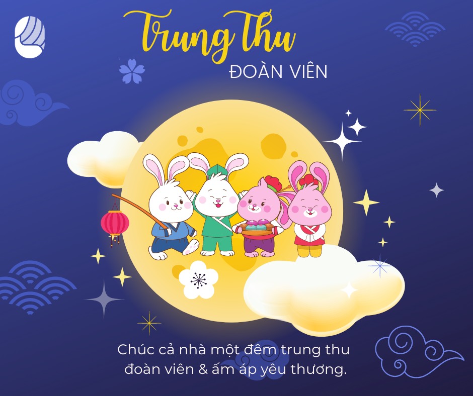 MỪNG TRUNG THU – MỪNG TẾT ĐOÀN VIÊN